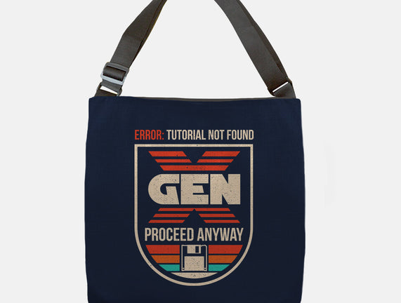 Gen X No Tutorial Needed