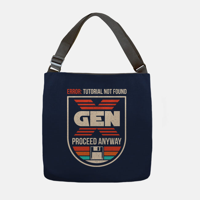 Gen X No Tutorial Needed-None-Adjustable Tote-Bag-sachpica