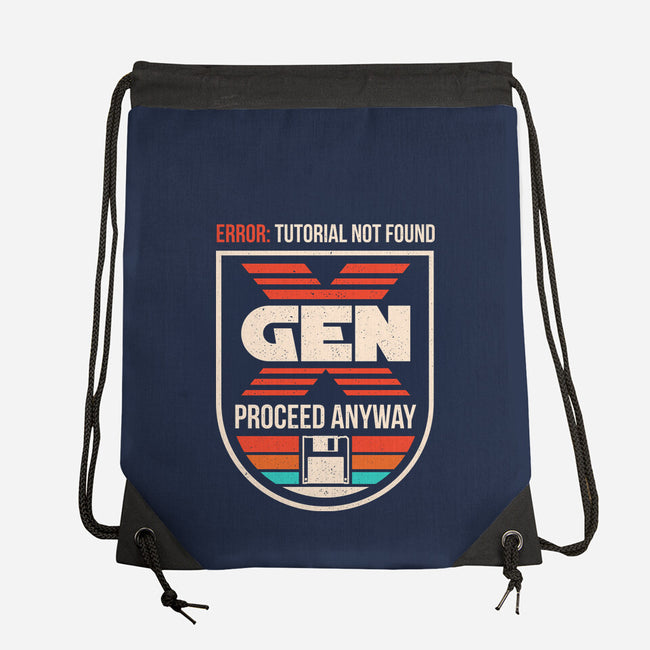 Gen X No Tutorial Needed-None-Drawstring-Bag-sachpica