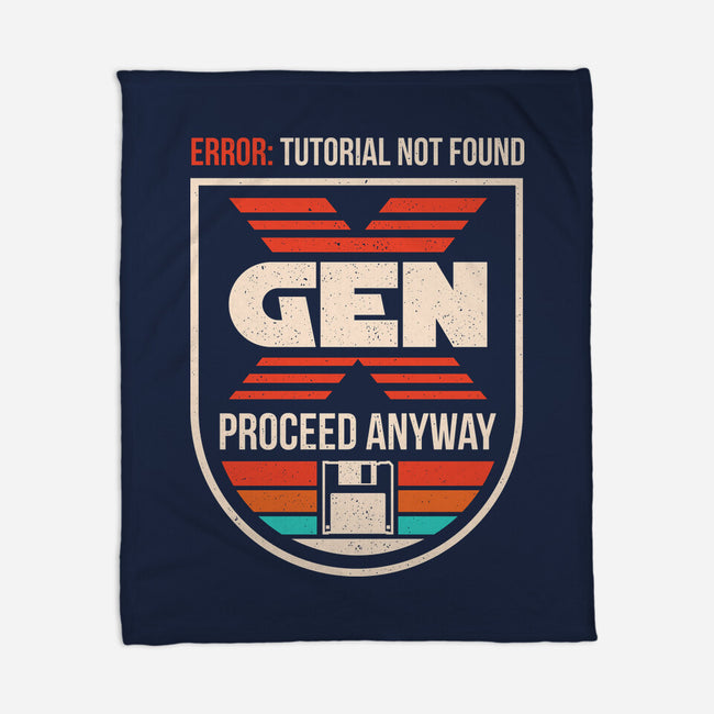 Gen X No Tutorial Needed-None-Fleece-Blanket-sachpica