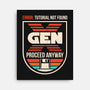Gen X No Tutorial Needed-None-Stretched-Canvas-sachpica