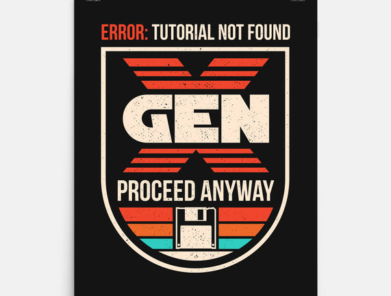 Gen X No Tutorial Needed