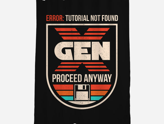 Gen X No Tutorial Needed