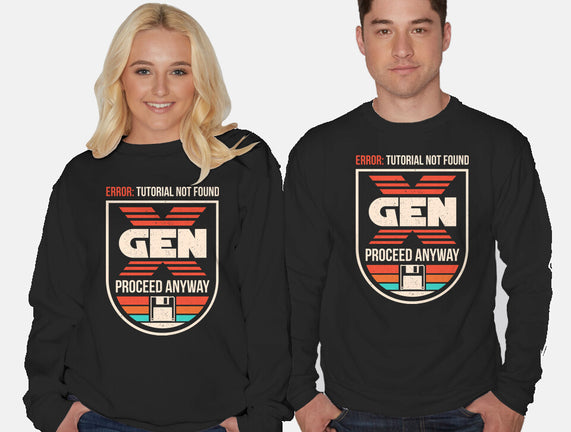 Gen X No Tutorial Needed