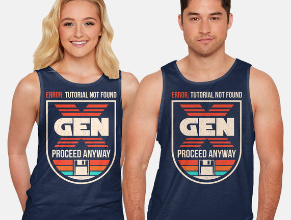Gen X No Tutorial Needed