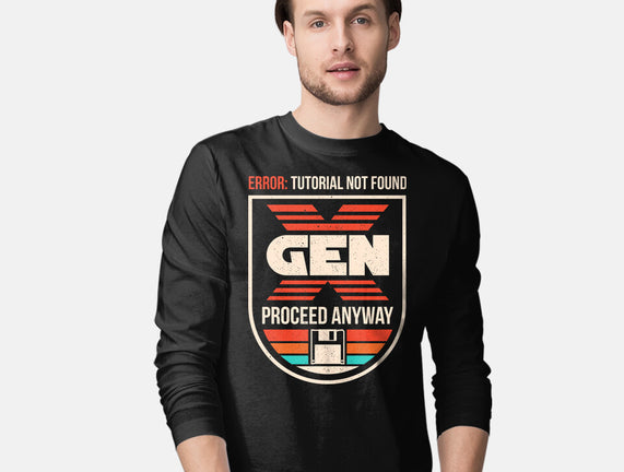 Gen X No Tutorial Needed