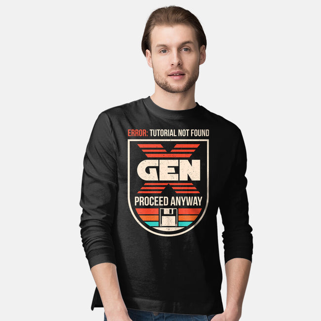 Gen X No Tutorial Needed-Mens-Long Sleeved-Tee-sachpica