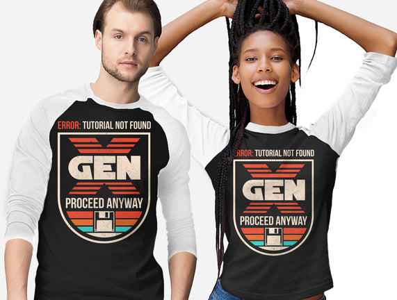 Gen X No Tutorial Needed