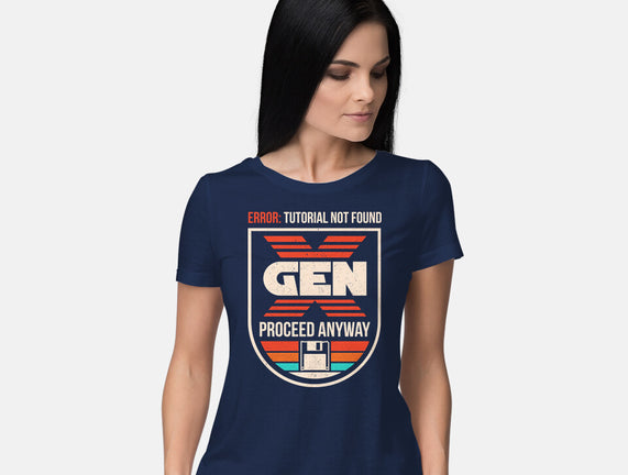 Gen X No Tutorial Needed
