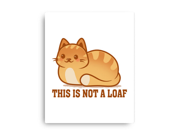 This Is Not A Loaf