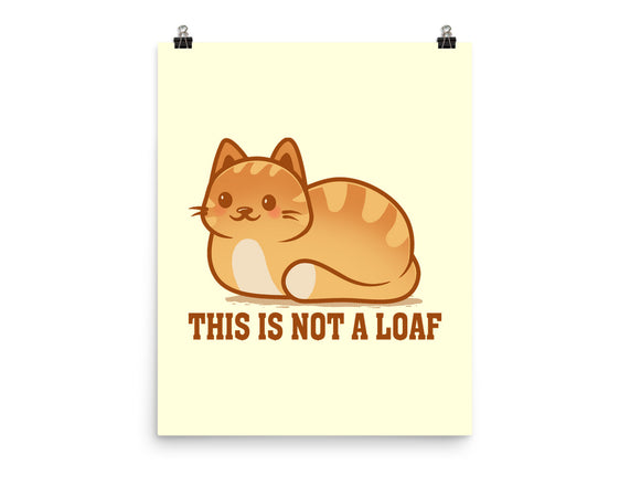 This Is Not A Loaf