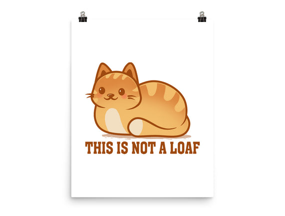 This Is Not A Loaf