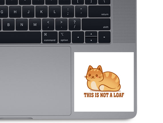 This Is Not A Loaf