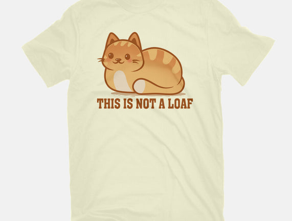 This Is Not A Loaf