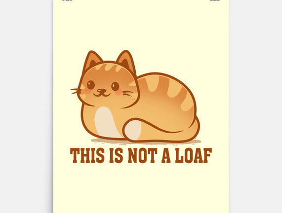 This Is Not A Loaf