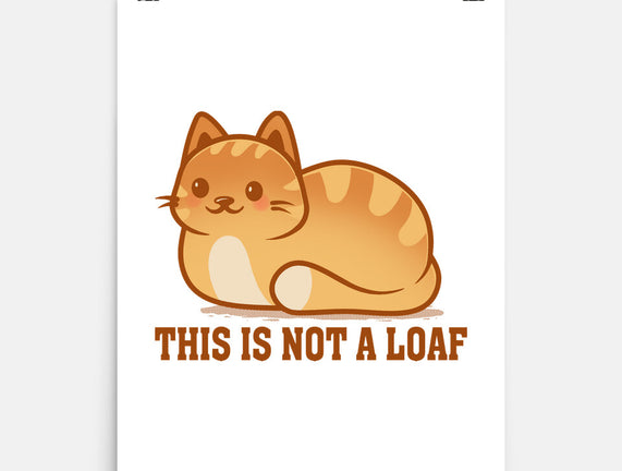 This Is Not A Loaf