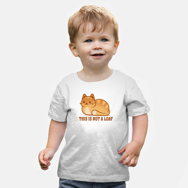 This Is Not A Loaf-Baby-Basic-Tee-erion_designs