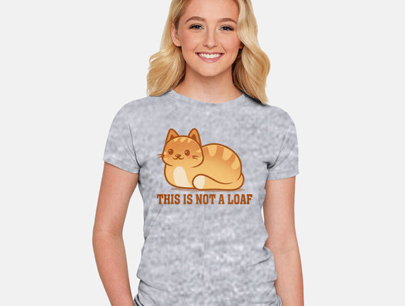 This Is Not A Loaf