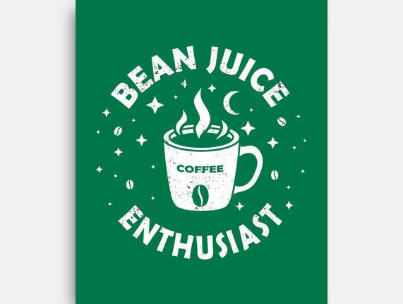 Bean Juice Enthusiast