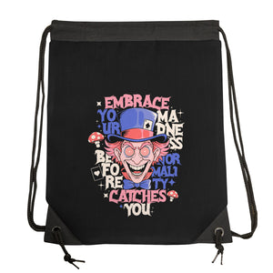 Embrace Your Madness