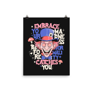 Embrace Your Madness