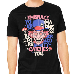 Embrace Your Madness