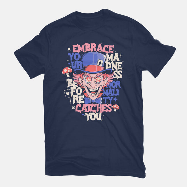 Embrace Your Madness-Womens-Basic-Tee-Eoli Studio