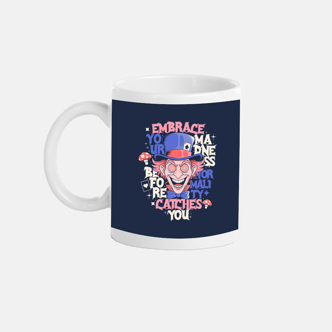 Embrace Your Madness-None-Mug-Drinkware-Eoli Studio