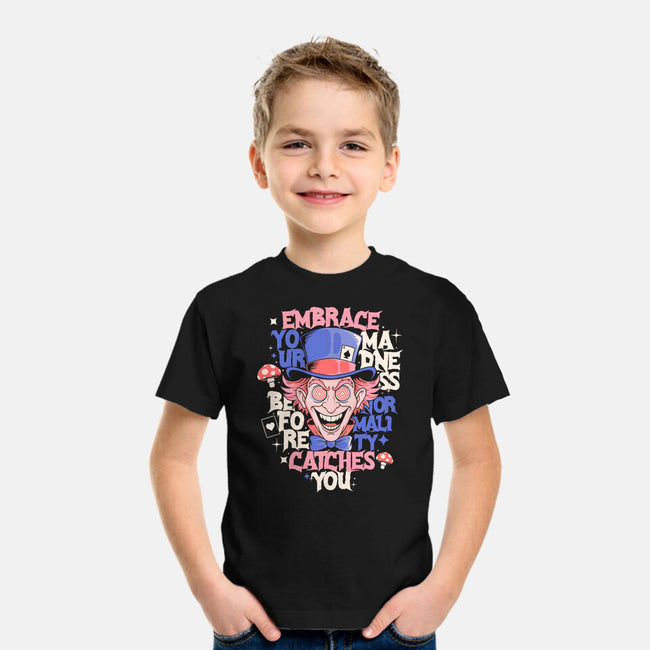 Embrace Your Madness-Youth-Basic-Tee-Eoli Studio