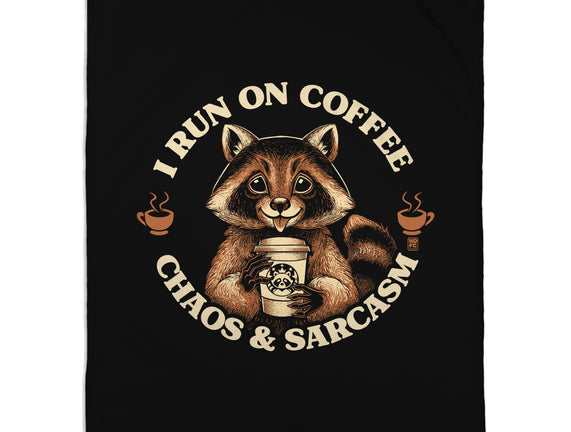 I Run On Coffee Chaos And Sarcasm
