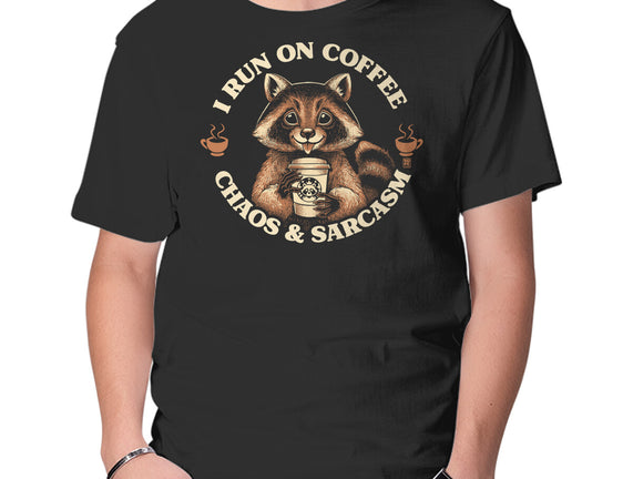 I Run On Coffee Chaos And Sarcasm