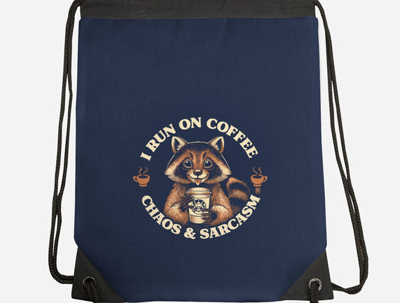 I Run On Coffee Chaos And Sarcasm