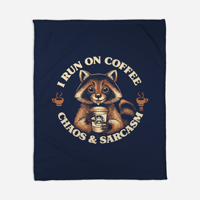 I Run On Coffee Chaos And Sarcasm-None-Fleece-Blanket-worlddominationforcats