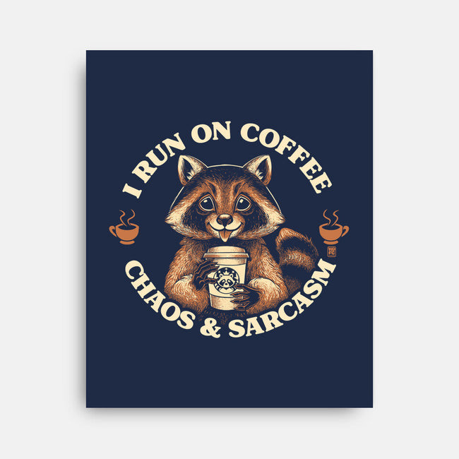 I Run On Coffee Chaos And Sarcasm-None-Stretched-Canvas-worlddominationforcats