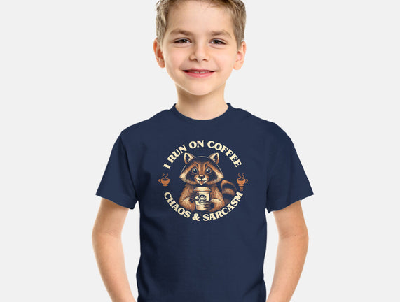 I Run On Coffee Chaos And Sarcasm