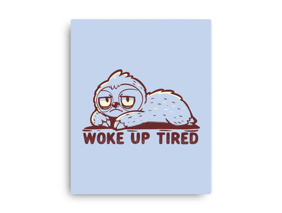 Woke Up Tired Sloth