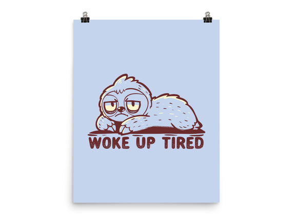 Woke Up Tired Sloth