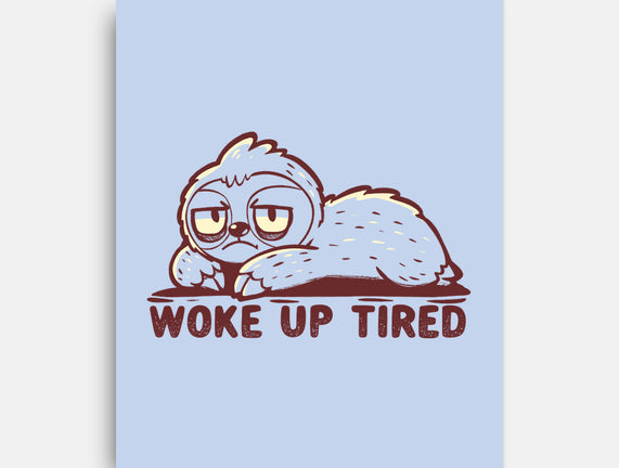 Woke Up Tired Sloth