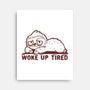 Woke Up Tired Sloth-None-Stretched-Canvas-TechraNova