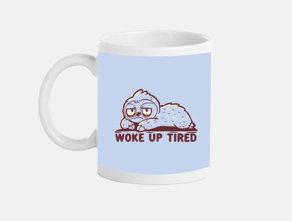 Woke Up Tired Sloth