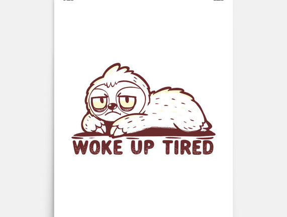 Woke Up Tired Sloth
