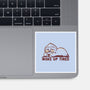 Woke Up Tired Sloth-None-Glossy-Sticker-TechraNova