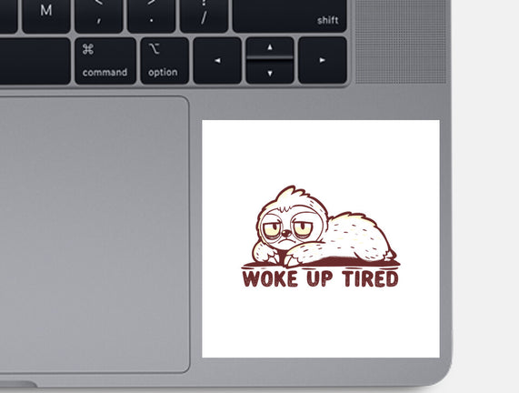 Woke Up Tired Sloth
