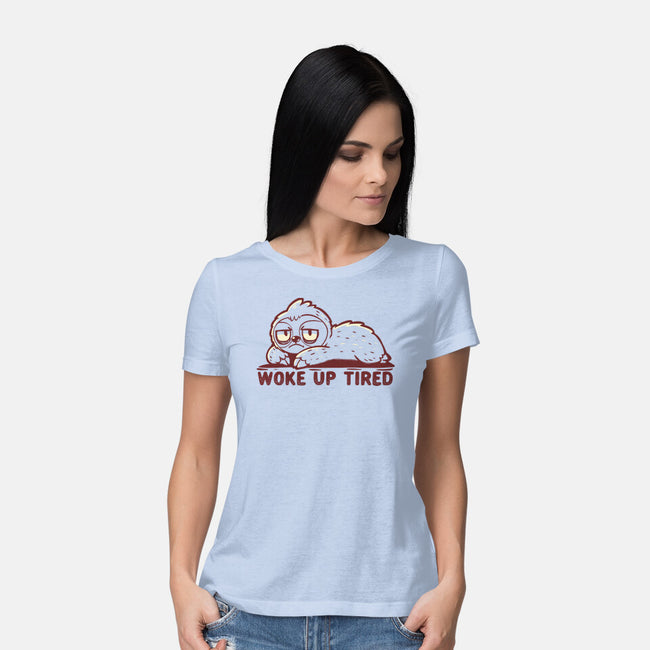 Woke Up Tired Sloth-Womens-Basic-Tee-TechraNova