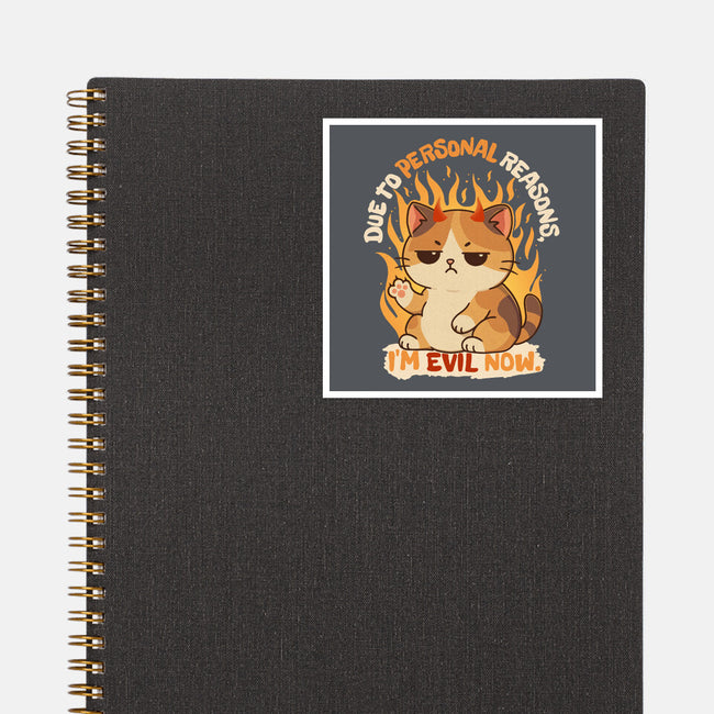 I’m Evil Now-None-Glossy-Sticker-Trendlory