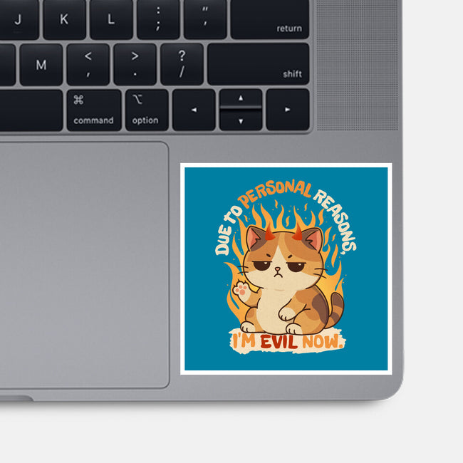 I’m Evil Now-None-Glossy-Sticker-Trendlory