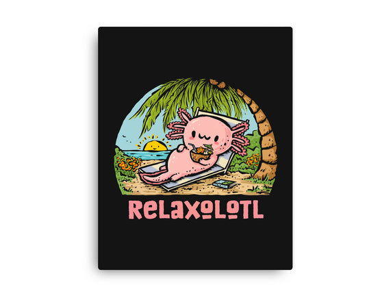 I Like To Relaxolotl