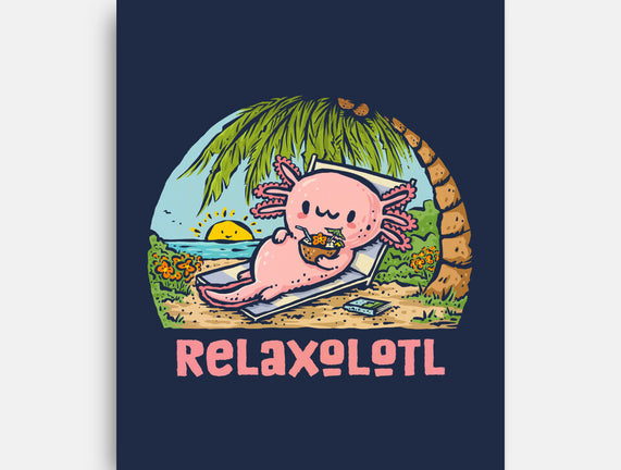 I Like To Relaxolotl