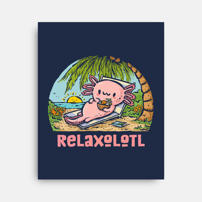 I Like To Relaxolotl-None-Stretched-Canvas-kg07
