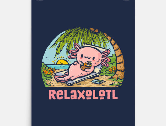 I Like To Relaxolotl